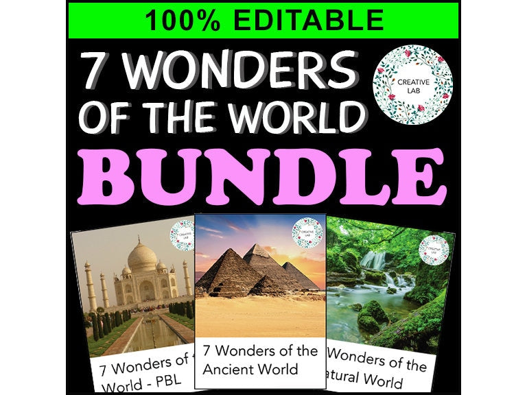 7 Wonders of the World Bundle (100% Editable) - PBL // Project Based Learning