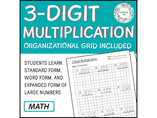 3 Digit by 3 Digit Multiplication Worksheet