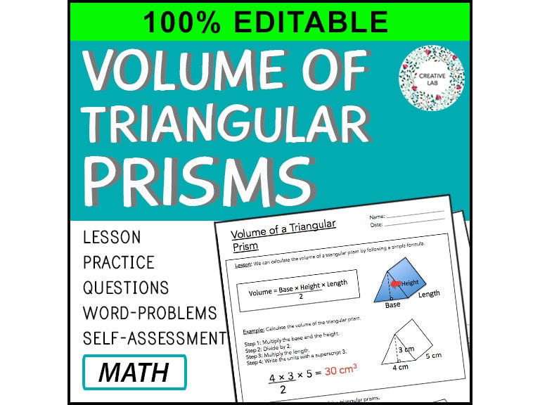 Volume of Triangular Prisms - Lesson & Practice Questions - 100% Editable // Printable Teaching Resource // No Prep Classroom //