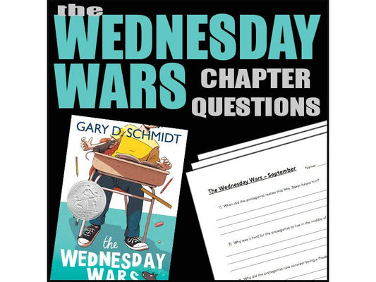 The Wednesday Wars - Chapter Comprehension Questions & Answers // Printable Teaching Resource // No Prep Classroom //