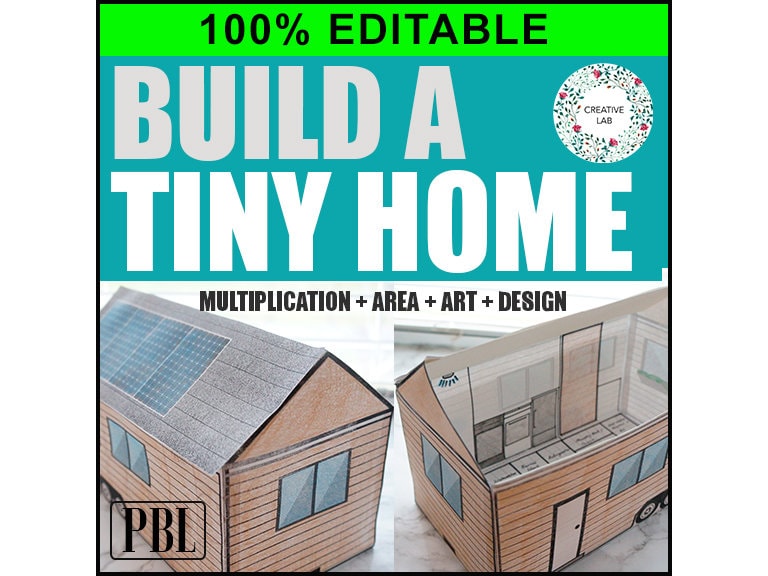 Build a Tiny Home House - Math & Design - 100% Editable // Printable Teaching Resource // No Prep Classroom //